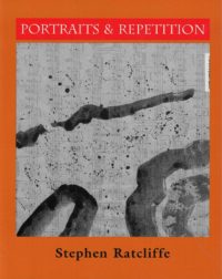 cover of Portraits & Repitition by Stephen Ratcliffe; faded music score placed vertically, black ink blots scattered across the page