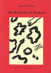 cover of The Real Life of Shadows by jean fremon; red background with a large off-white rectangle in the middle and black doodles inside, title and author name in black typed text centered above