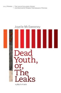 cover of Dead Youth, or, The Leaks by Joyelle McSweeney; a band of short vertical columns of different shades of orange and red that span across the center of the page