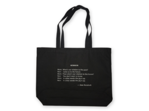 black Joan Retallack Tote with quote from Memnoir