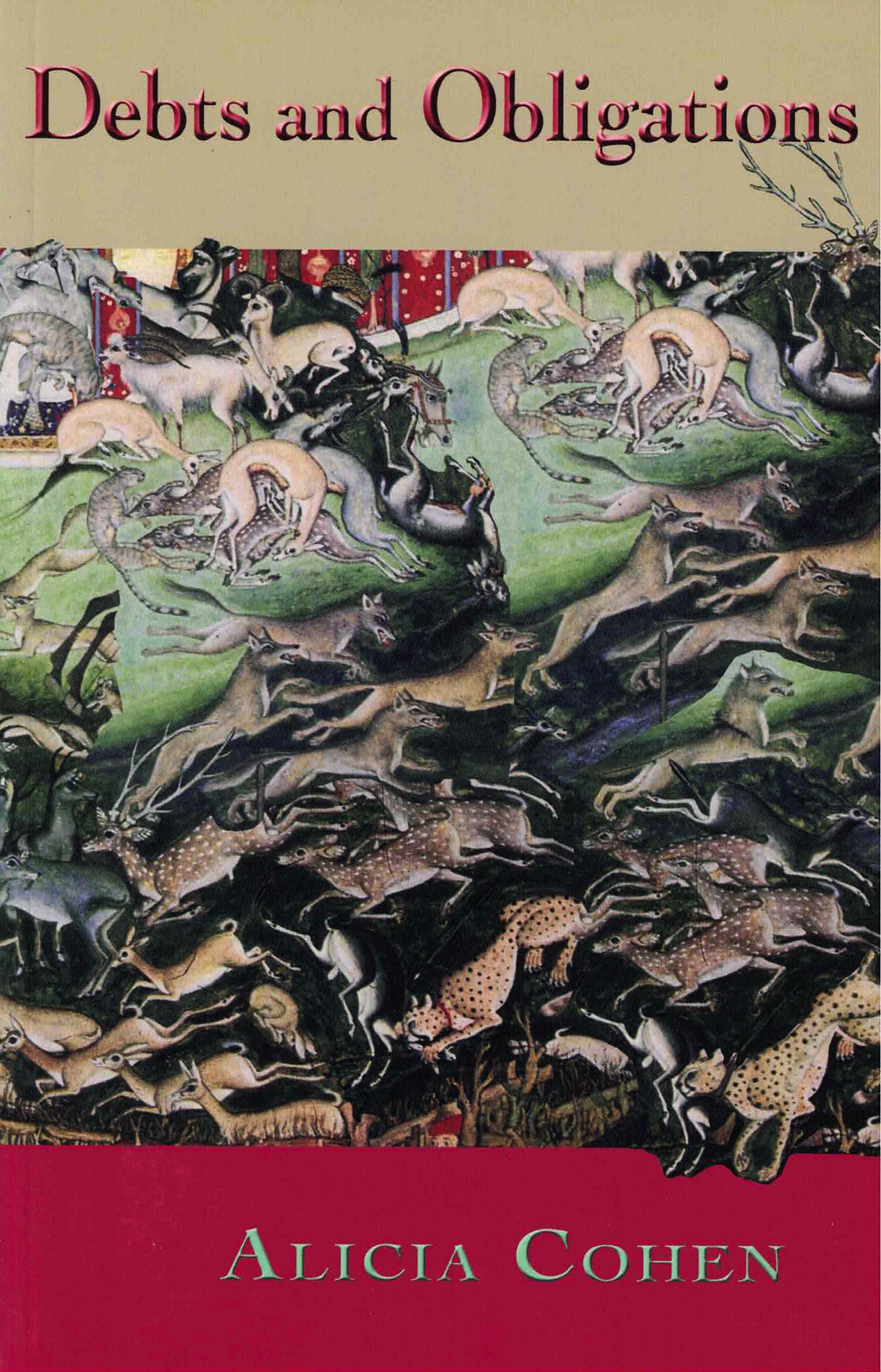 cover of Debts and Obligations by Alicia Cohen; detailed painting of fleeing prey animals with predator animals in pursuit and hunting