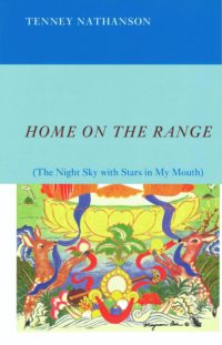 cover of Home on the Range by Tenney Nathanson; colorful painting of two deer facing each other with blue ribbon in their mouths in a colorful, mythical landscape