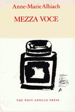 cover of Mezza Voce by Anne-Marie Albiach, black hand painted inkwell on beige background