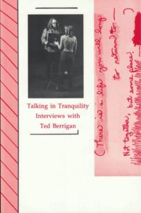 cover of Talking In Tranquility, interviews with Ted Berrigan, light pink columns along the sides and an vertical b&w photo of a man reading from a music stand and a woman facing him
