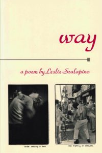 cover of way, a poem by leslie scalapino, two vertical regtangular b&w photos of people dancing on an off-white background