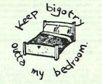 drawing of a double bed with words keep bigotry outta my bedroom encircling it