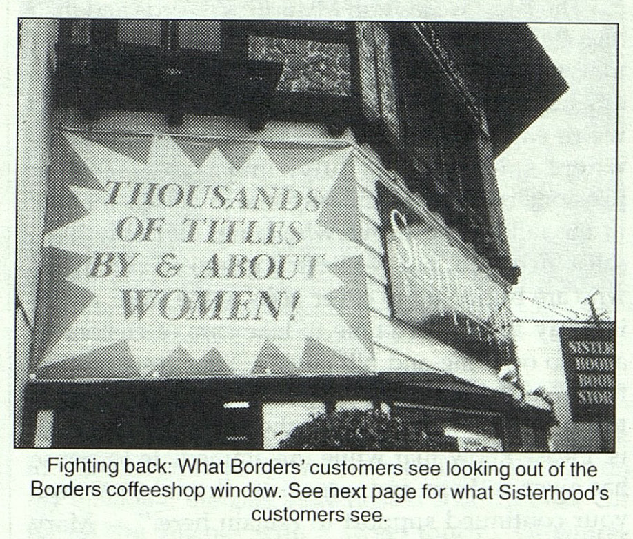 picture of the marquis of Sisterhood books responding to the opening of a Borders bookstore chain across the street. Marquis reads thousands of titles by and about women!
