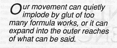pull quote reads Our movement can quietly implode by glut of too many formula works or it can expand into the outer reaches of what can be said